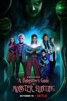 A Babysitters Guide to Monster Hunting 2020flixtor